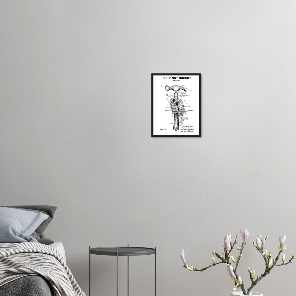 Tradesperson Built Not Bought Framed Print Wall Art Ready to Hang UK Framed Art Print — detail view | Wild Thread Co
