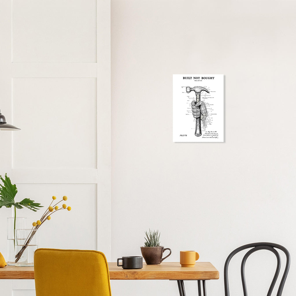 Built Not Bought Engineer Patent Hand Hammer Tradesman Gift Animal Lover Gift UK — Art Print | Wild Thread Co