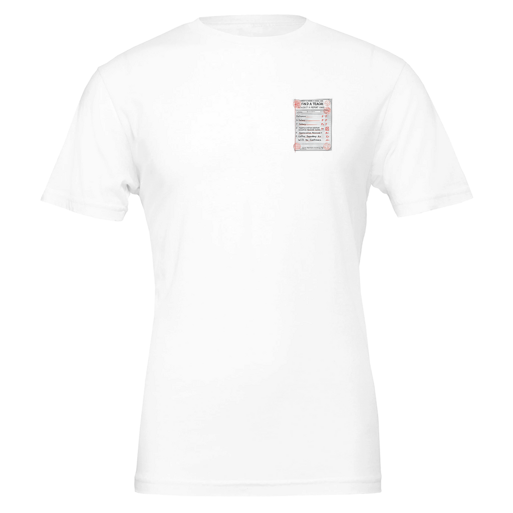 Teacher School Report Card Spoof T-Shirt — detail view | Wild Thread Co