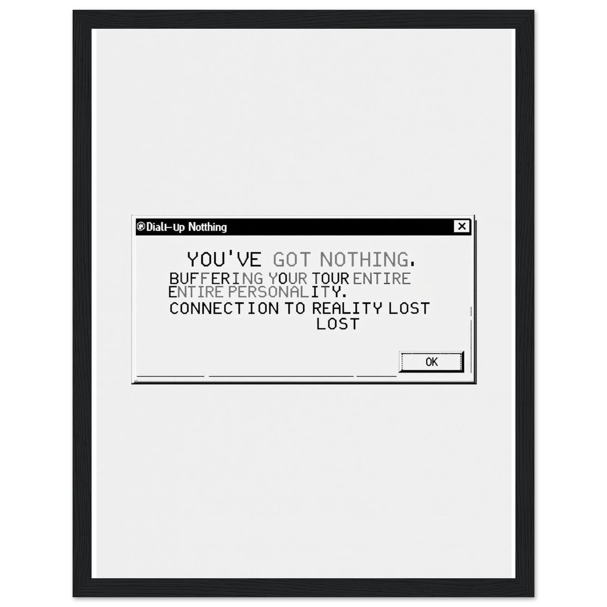 Y2k Dial Up Internet Rage Framed Print | Unique Gift | UK — Framed Art Print | Wild Thread Co