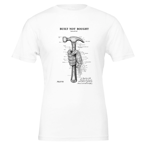 Built Not Bought Engineer Patent Hand Hammer Tradesman Gift T-Shirt - Wild Thread Co