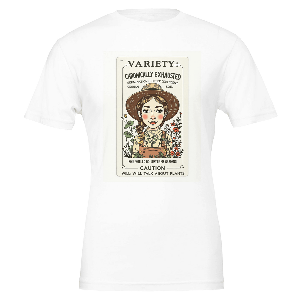 Chronically Exhausted Gardener Seed Packet T-Shirt | Plant Lover Gift - Wild Thread Co