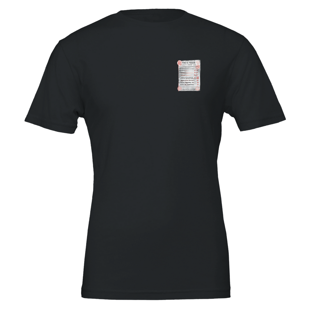 Teacher School Report Card Spoof T-Shirt Unisex Cotton Tee UK T-Shirt — detail view | Wild Thread Co