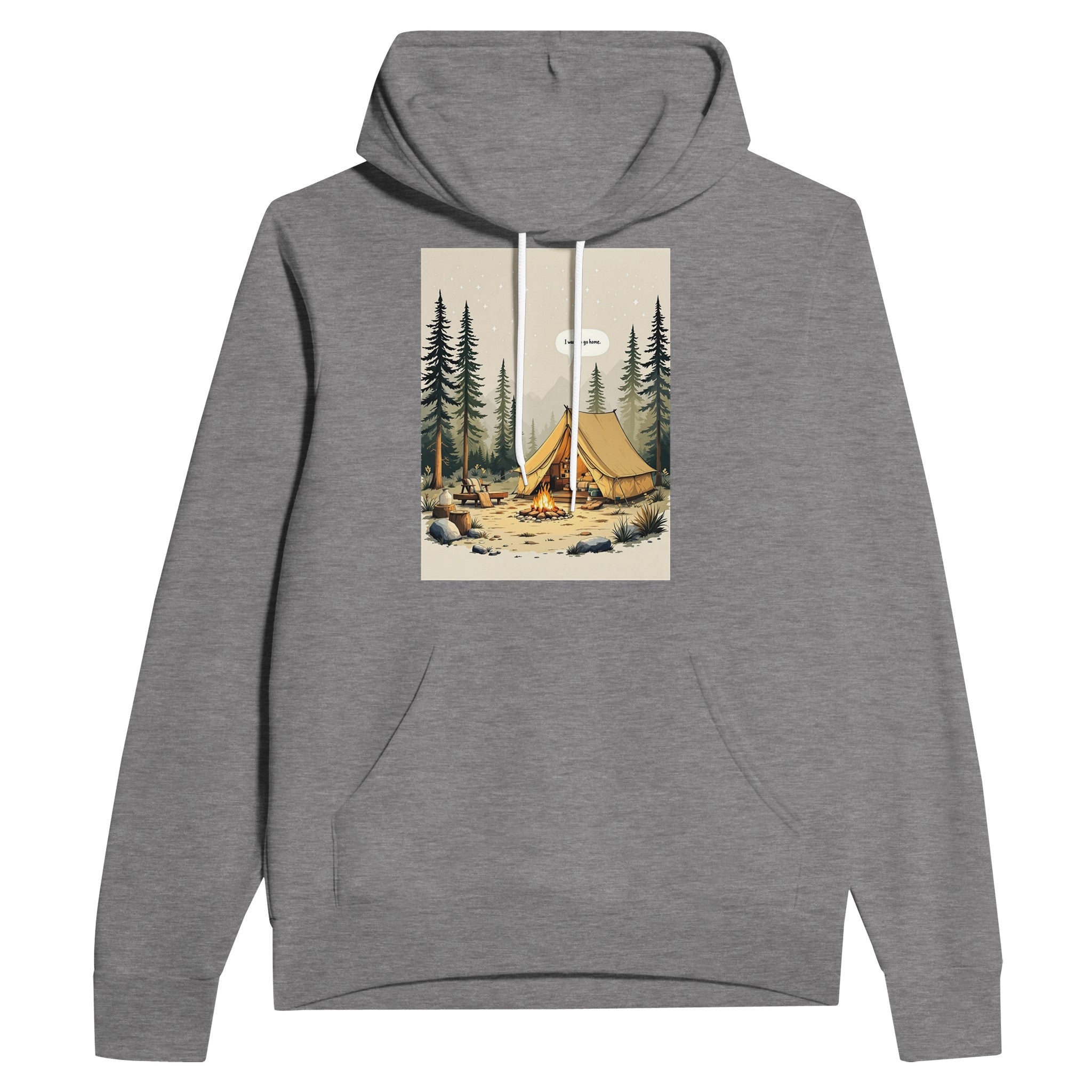 Funny Camping Hoodie 'I Want to Go Home' British Humour Gift - Wild Thread Co