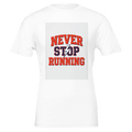 Never Stop Running Varsity Athletic T-Shirt | Retro Sports Runner Gift UK - Wild Thread Co