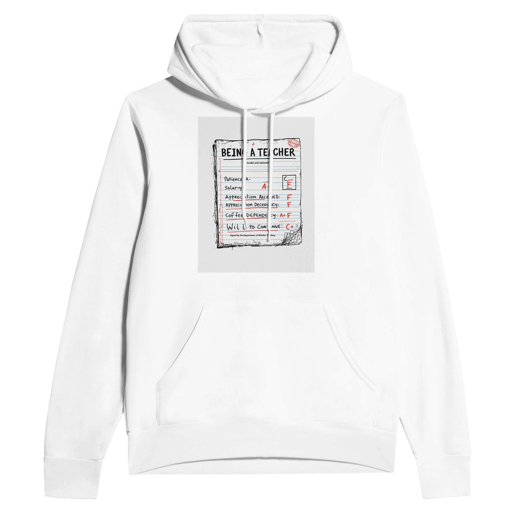 Teacher Report Card Funny Hoodie Gift UK School Staff Dark Humour - Wild Thread Co